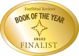 ForeWord Book of th Year Award Finalist